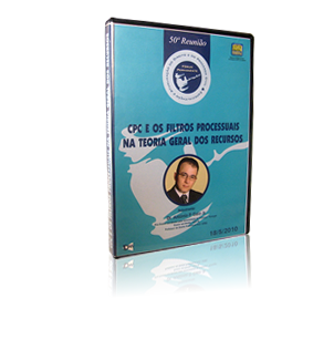 DVD - CPC e os Filtros Processuais na Teoria Geral dos Recursos