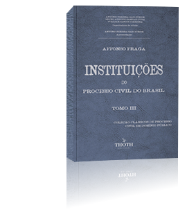 Instituições do Processo Civil do Brasil - Tomo III