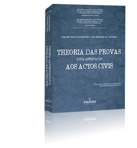 La théorie de la preuve et son application aux actes civils
