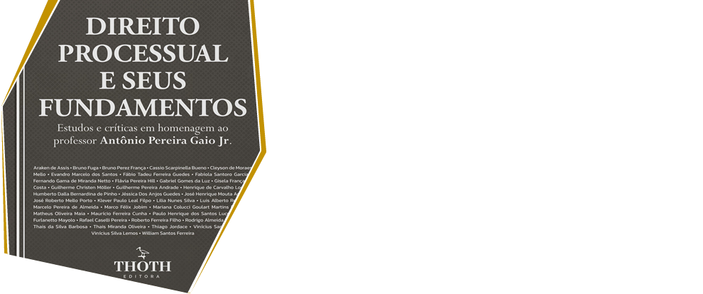 Direito Processual e Seus Fundamentos